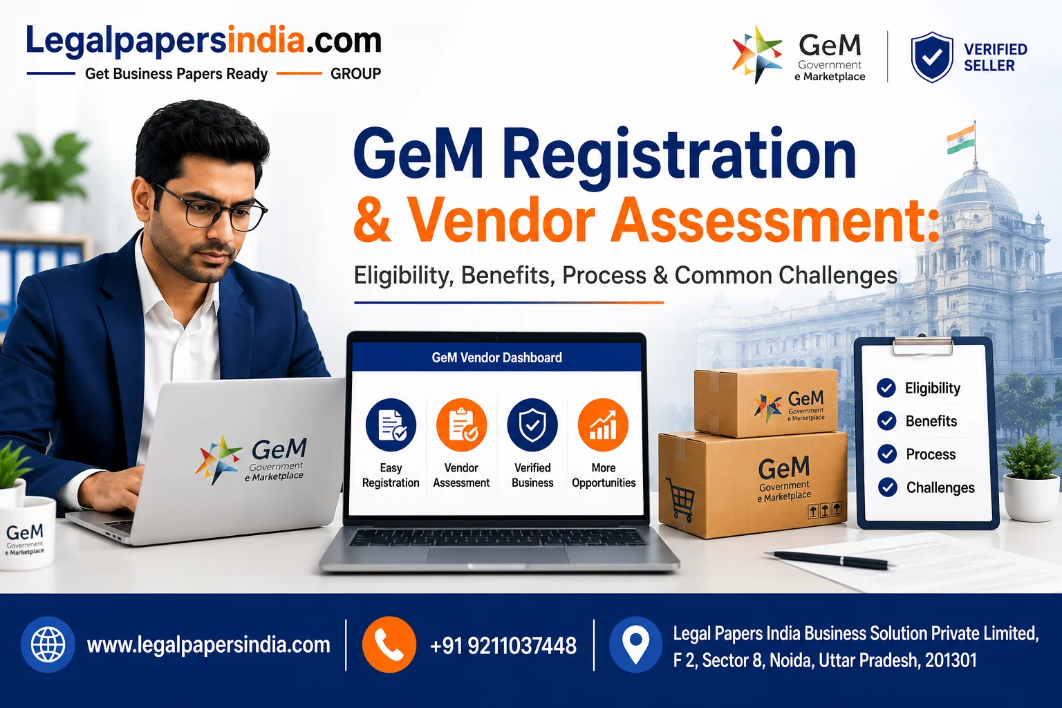 GeM Registration and Vendor Assessment: Eligibility, Benefits, Process & Common Challenges