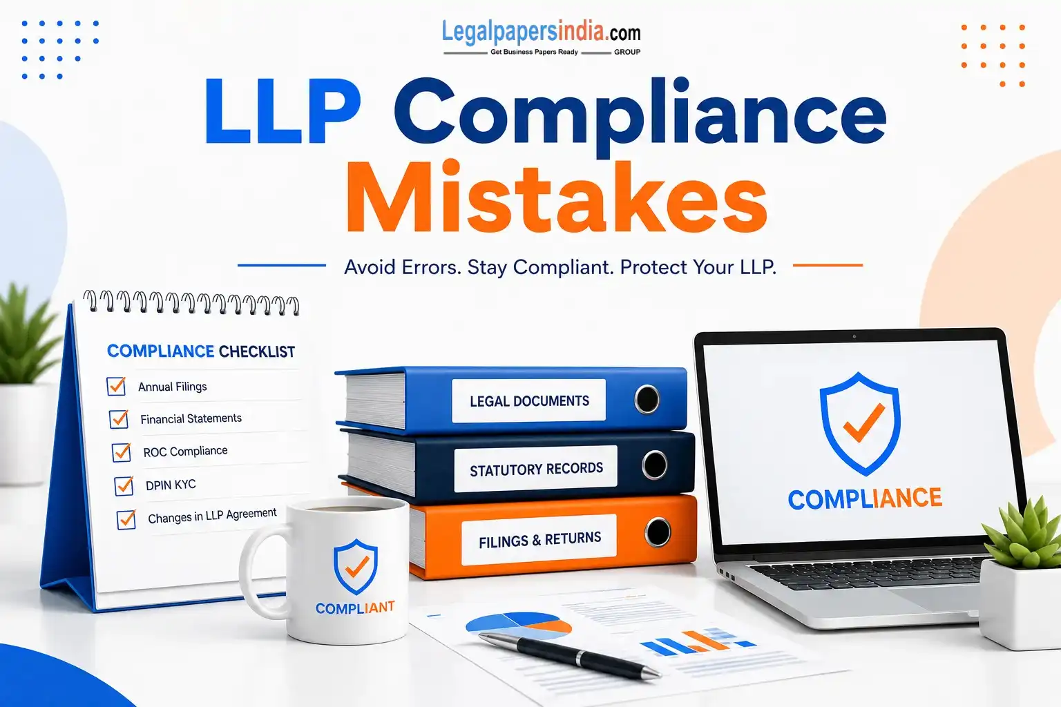 LLP Compliance Mistakes: What They Really Cost Businesses Over Time