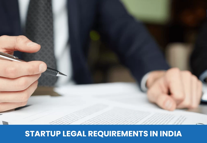 Startup Legal Requirements in India