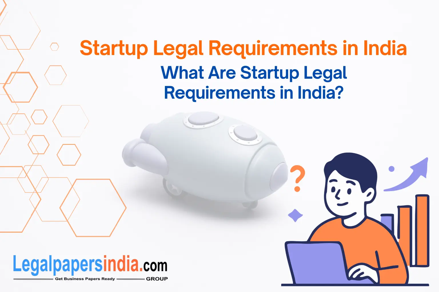 Startup Legal Requirements in India